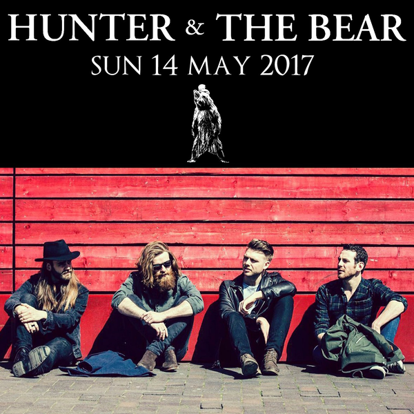 Hunter & The Bear - Sun 14th May 2017