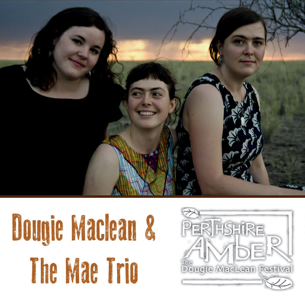 Dougie Maclean and The Mae Trio - 5th November 2015