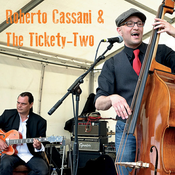Roberto Cassani & The Tickety-Two - 23rd Oct 2014
