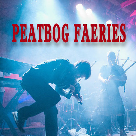 Peatbog Faeries - Tues 23rd October 2018